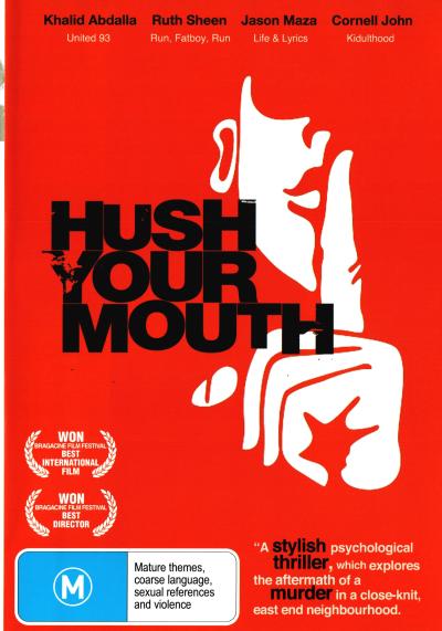 Hush Your Mouth DVD